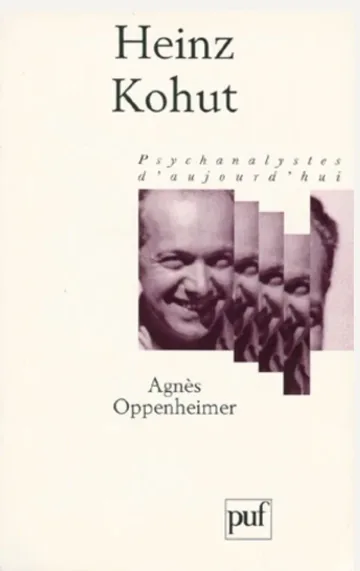 Couverture du livre « Heinz Kohut, psychanalystes d’aujourd’hui »