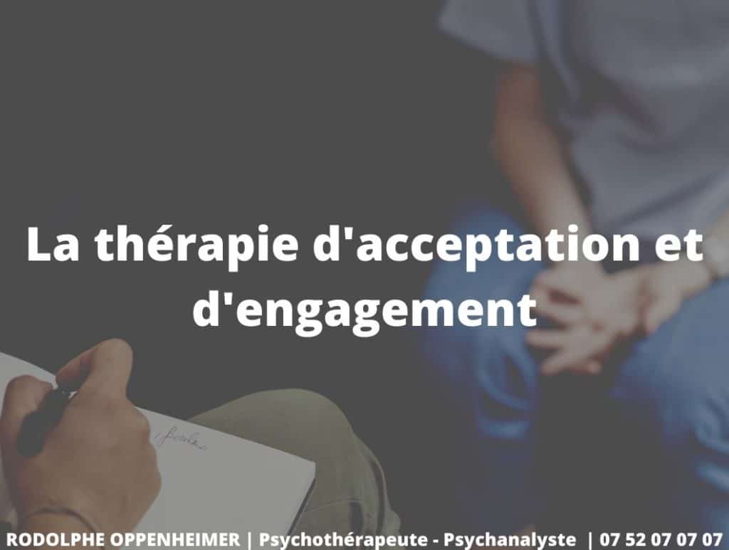 La thérapie d'acceptation et d'engagement
