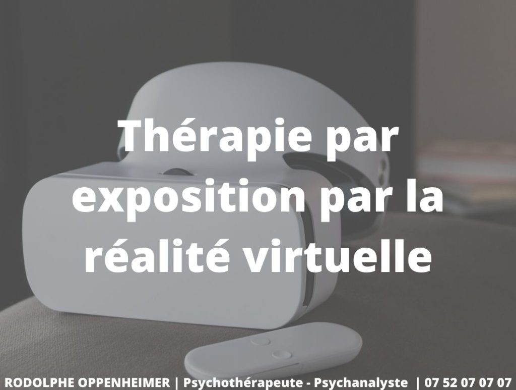 Thérapie par exposition par la réalité virtuelle