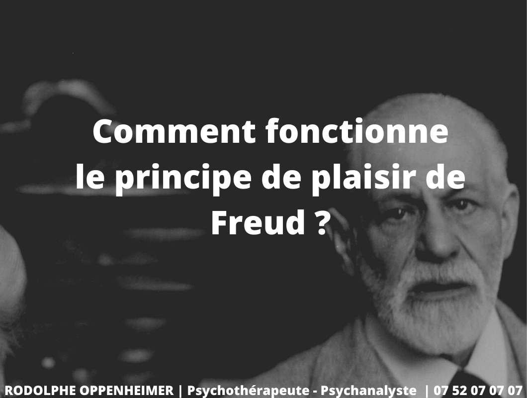 Comment fonctionne le principe de plaisir de Freud