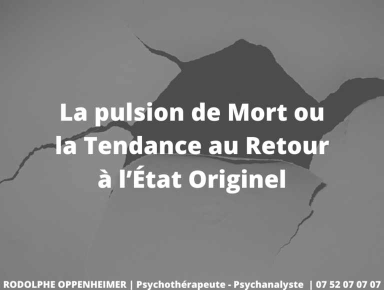 Read more about the article La pulsion de mort ou la tendance au retour à l’état originel