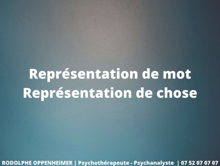 Représentation de mot - Représentation de chose