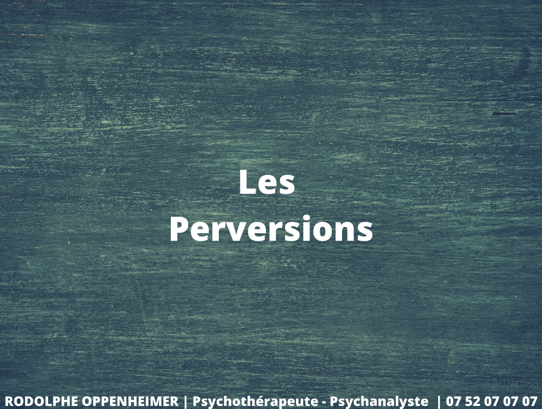 You are currently viewing Les perversions – Tout savoir
