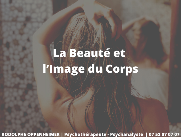 La Beauté et l’Image du Corps