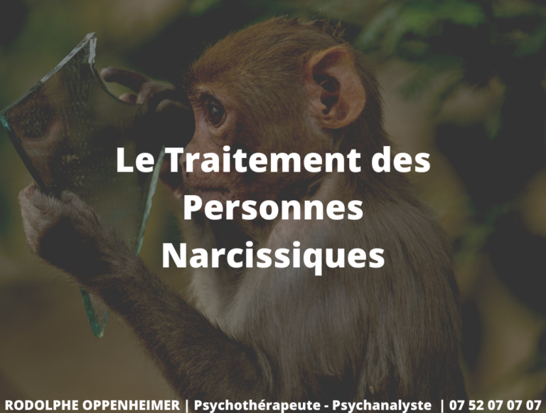 Le Traitement des Personnes Narcissiques