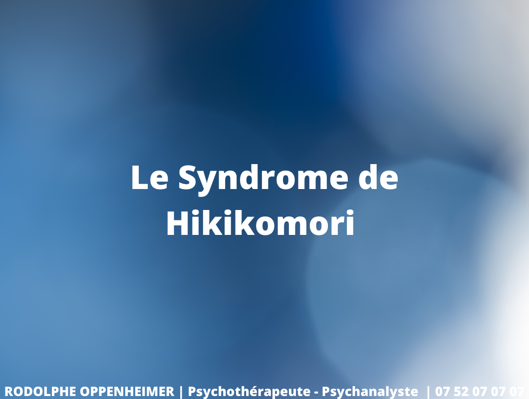 Le syndrome de hikikomori