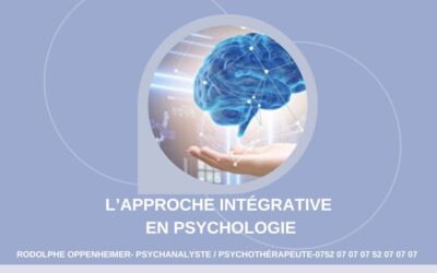 L’approche Intégrative en Psychologie