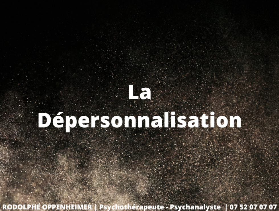 La Dépersonnalisation Se sentir détaché de son propre corps