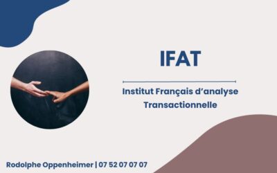 IFAT : Présentation de l’Institut Français d’Analyse Transactionnelle