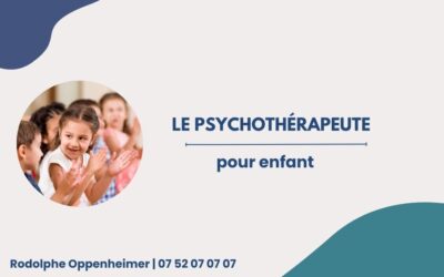 Le psychothérapeute pour enfant