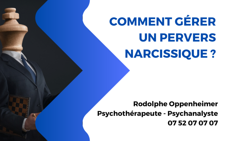 comment gérer un pervers narcissique