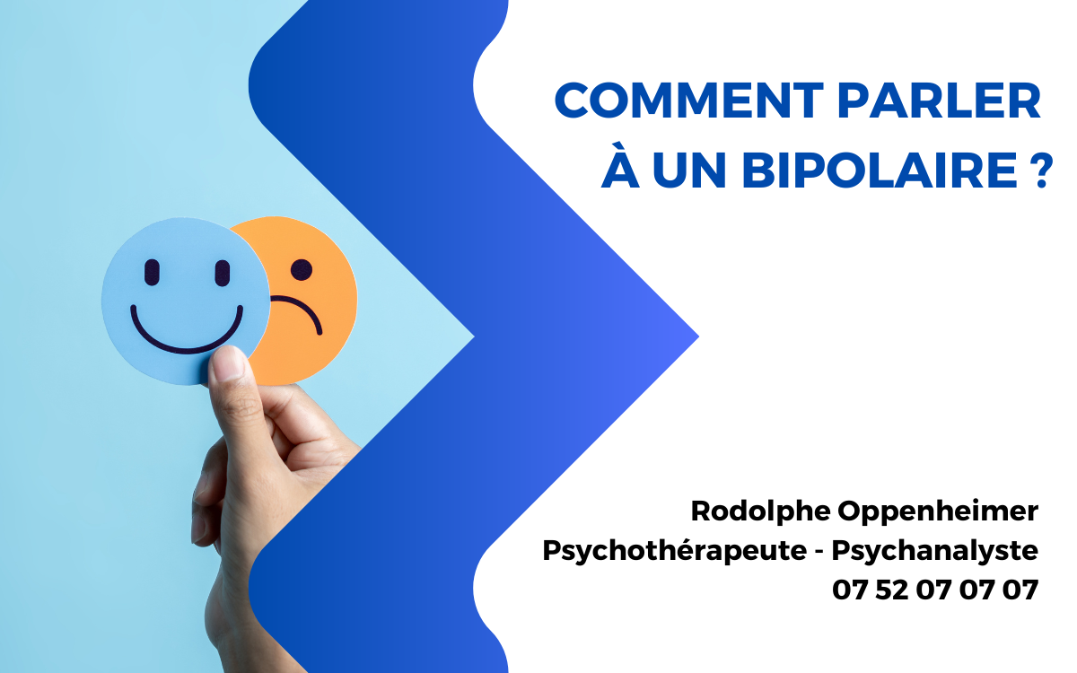 comment parler à un bipolaire ?