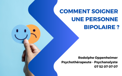 Comment soigner une personne bipolaire ?