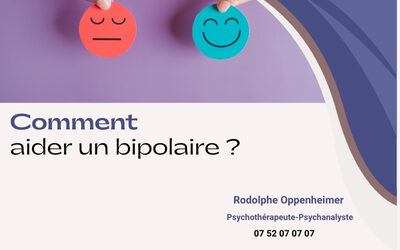 Comment aider un bipolaire ?