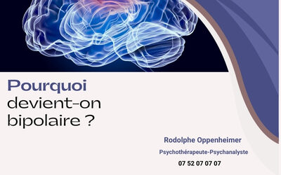 Pourquoi devient-on bipolaire ?