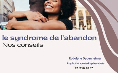 Le syndrome de L’abandon :  le comprendre et le gérer