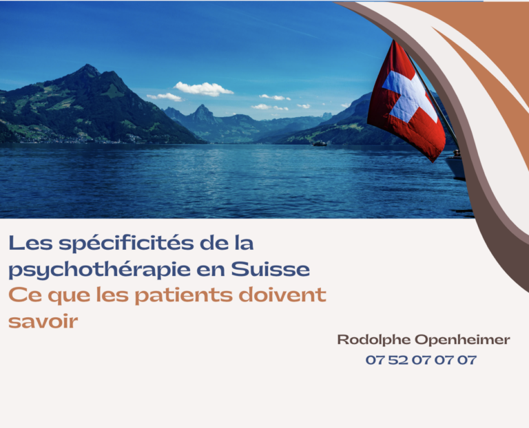 Les spécificités de la psychothérapie en Suisse : Ce que les patients doivent savoir