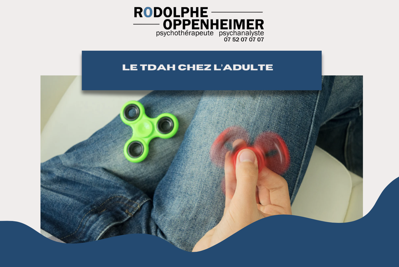 Le TDAH chez l’adulte : un trouble encore trop méconnu