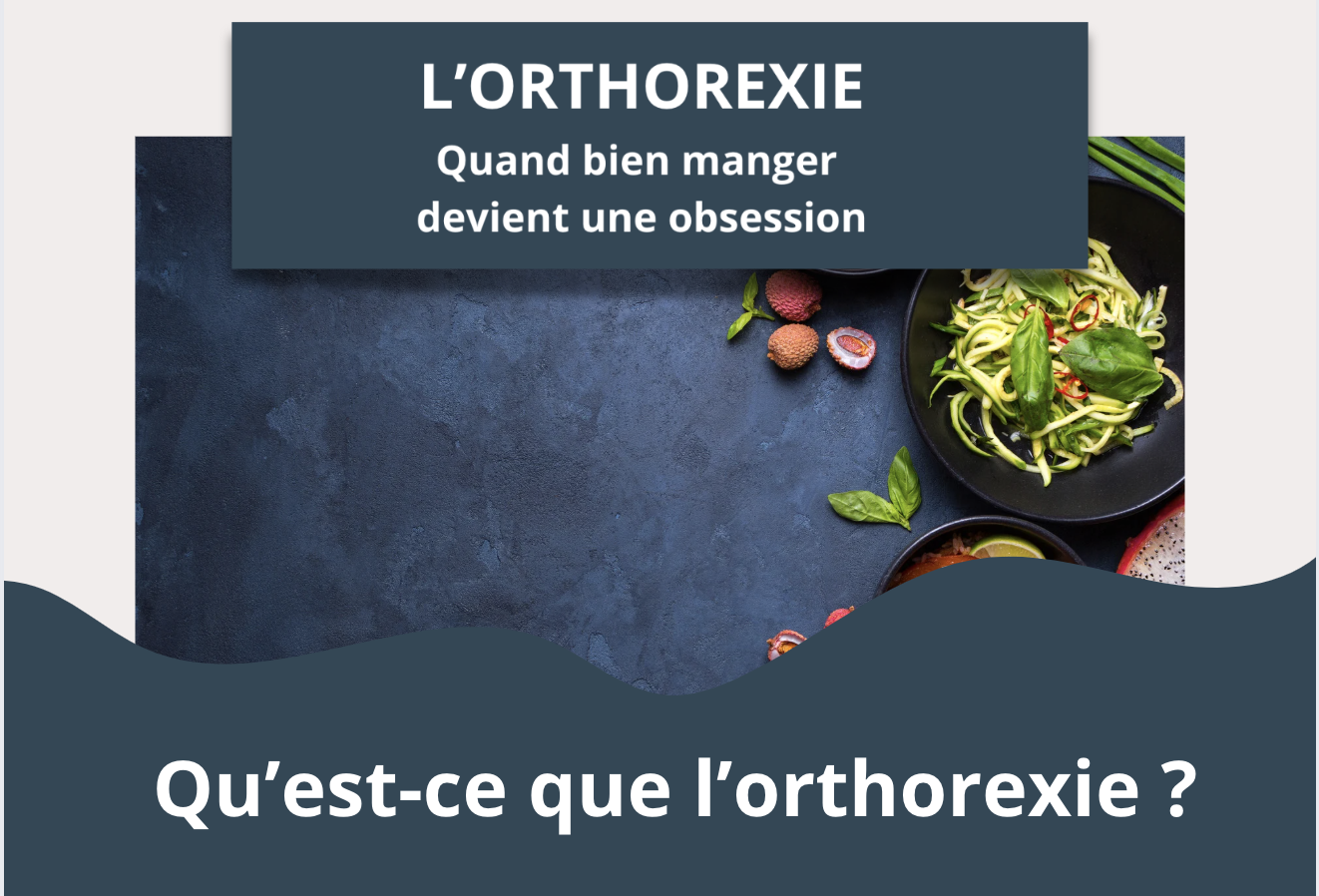 Qu’est-ce que l’orthorexie ?