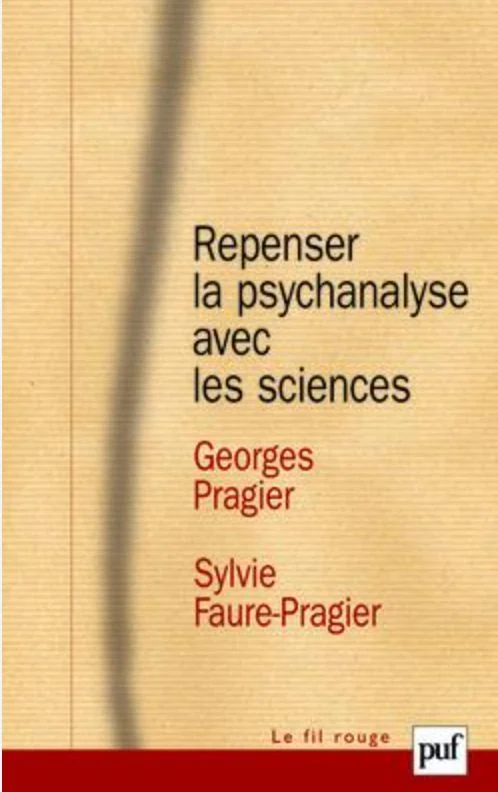 Couverture du livre Repenser la psychanalyse avec les sciences